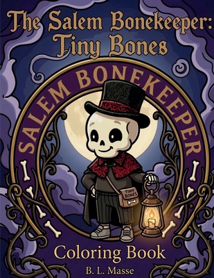 The Salem Bonekeeper: Tiny Bones B0H2G1LRLZ Book Cover