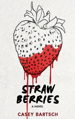 Strawberries [Large Print] 4867473685 Book Cover