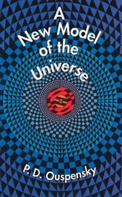 A New Model of the Universe 0486297012 Book Cover