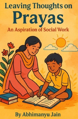 Leaving Thoughts on Prayas B0F92D218B Book Cover