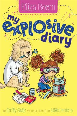 My Explosive Diary 1481406515 Book Cover