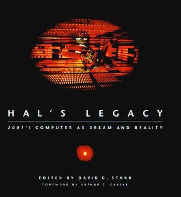 HAL's Legacy: 2001's Computer as Dream and Reality 0262193787 Book Cover