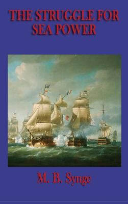 The Struggle for Sea Power 1515435288 Book Cover