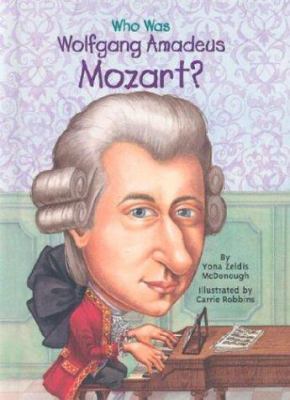 Who Was Wolfgang Amadeus Mozart? 0448431548 Book Cover