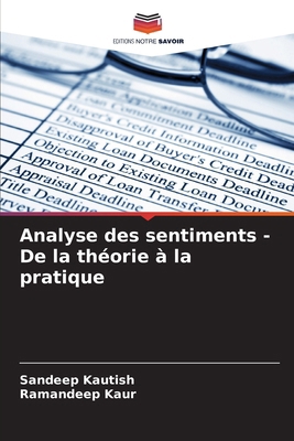 Analyse des sentiments - De la théorie à la pra... [French] 6207621611 Book Cover