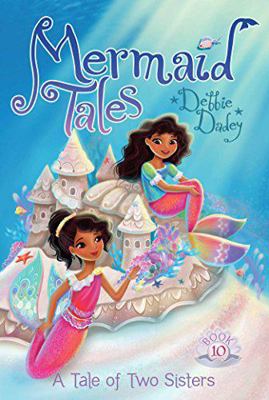 A Tale of Two Sisters: Book 10 1532142072 Book Cover