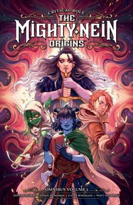 Critical Role: The Mighty Nein Origins Omnibus ... 1506753760 Book Cover