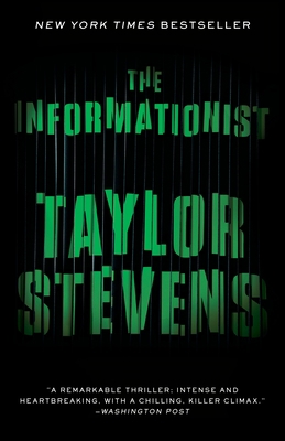 The Informationist: A Thriller 0307717100 Book Cover