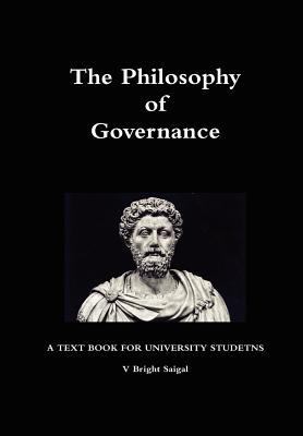 The Philosophy of Governance 0557065380 Book Cover