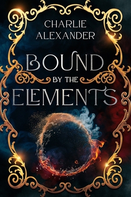 Bound by the Elements B0G6KN93Y9 Book Cover