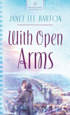 With Open Arms 1597893757 Book Cover