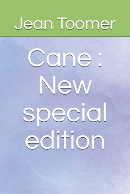 Cane: New special edition B087L2ZMR8 Book Cover