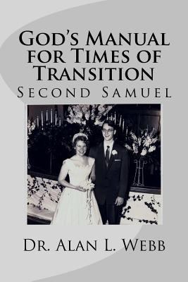 God's Manual for Times of Transition: Second Sa... 1976493714 Book Cover