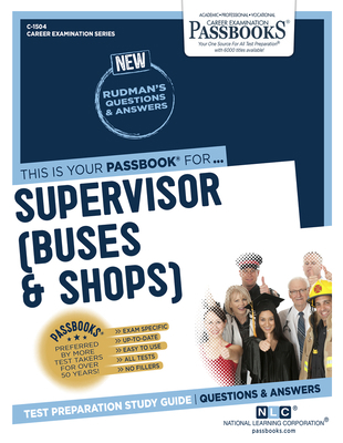 Supervisor (Buses and Shops) (C-1504): Passbook... 1731815042 Book Cover