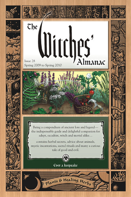 The Witches Almanac: Issue 28, Spring 2009 to S... 0977370348 Book Cover