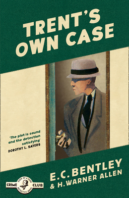 Trent's Own Case 0008333920 Book Cover