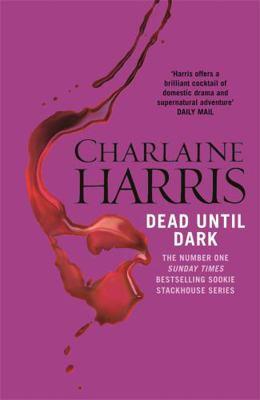 Dead Until Dark 0575117028 Book Cover