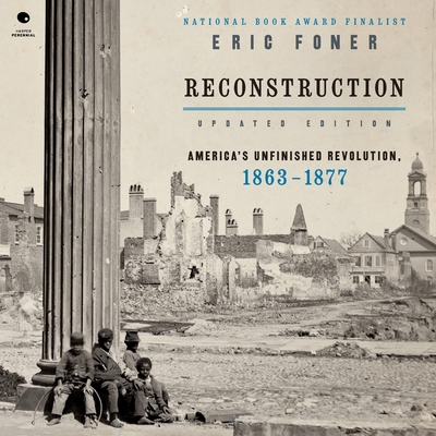 Reconstruction Updated Edition: America's Unfin... B0D4VVH1QK Book Cover