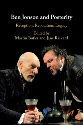 Ben Jonson and Posterity 1108842682 Book Cover