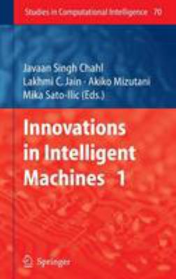 Innovations in Intelligent Machines - 1 3540726950 Book Cover