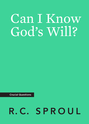 Can I Know God's Will? 1642890391 Book Cover