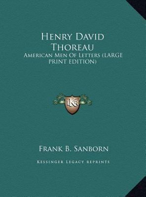 Henry David Thoreau: American Men of Letters [Large Print] 1169903835 Book Cover