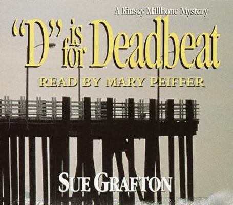 D Is for Deadbeat (Lib)(CD) 1415901465 Book Cover