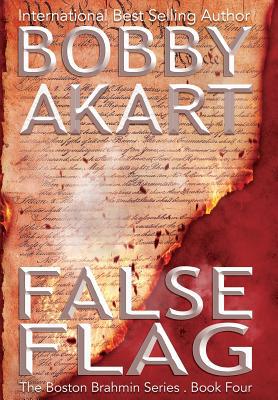 False Flag: A Post-Apocalyptic Political Thriller 0578485559 Book Cover