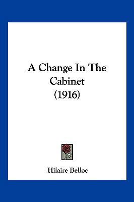 A Change in the Cabinet (1916) 1120234859 Book Cover