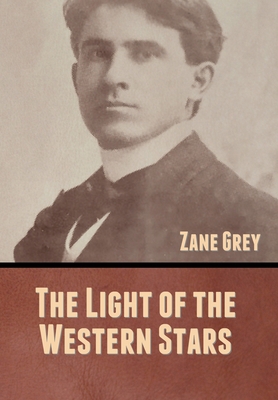 The Light of the Western Stars 1636370551 Book Cover