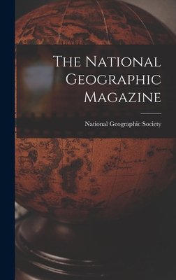 The National Geographic Magazine 1016640943 Book Cover