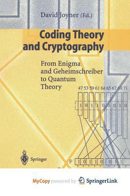 Coding Theory and Cryptography: From Enigma and... 3642596649 Book Cover