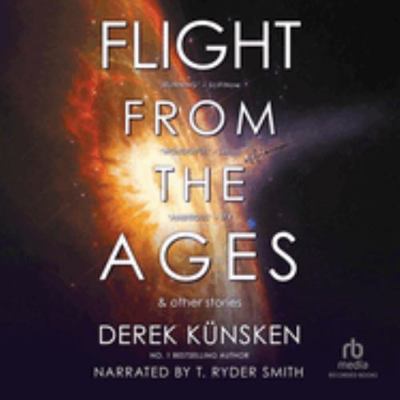 Flight from the Ages and Other Stories: Library... 1705087558 Book Cover