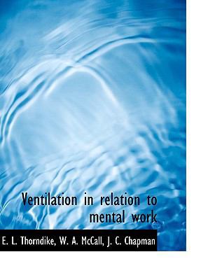 Ventilation in Relation to Mental Work 1117964450 Book Cover