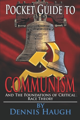 Pocket Guide to Communism: And the Foundations ... 1948035847 Book Cover