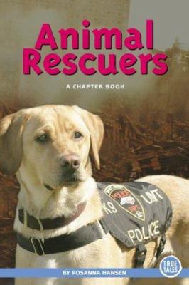 Animal Rescuers 051624602X Book Cover