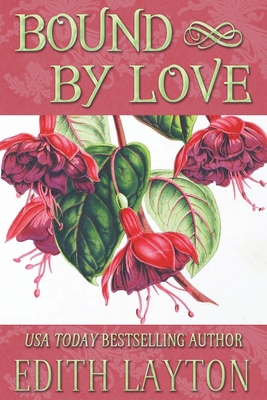 Bound by Love B0BRR1N6Q9 Book Cover