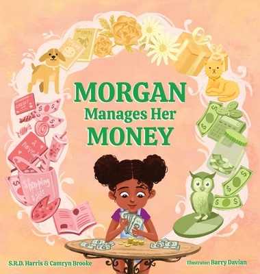 Morgan Manages Her Money 1954674287 Book Cover