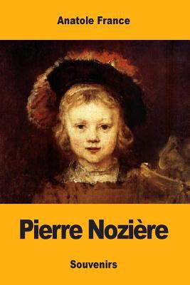Pierre Nozière [French] 1548963933 Book Cover