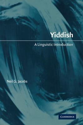 Yiddish: A Linguistic Introduction 0521105781 Book Cover