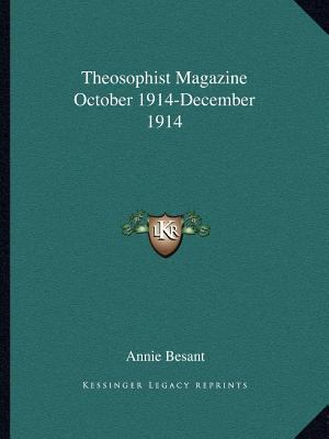 Theosophist Magazine October 1914-December 1914 1162599952 Book Cover