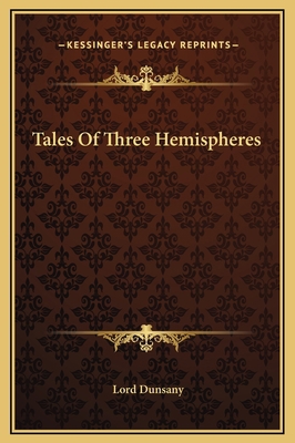 Tales Of Three Hemispheres 1169215394 Book Cover