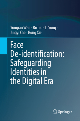Face De-Identification: Safeguarding Identities... 3031582217 Book Cover