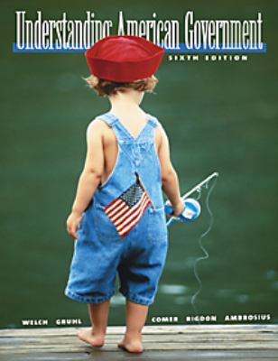 Understanding American Government (with InfoTrac) 053457114X Book Cover