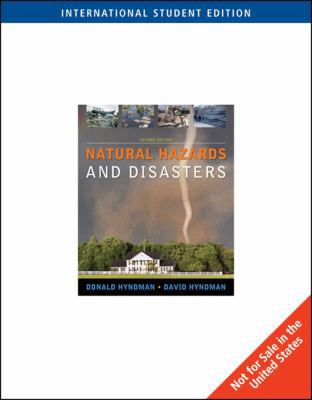 Natural Hazards and Disasters. Donald Hyndman, ... 0495114901 Book Cover