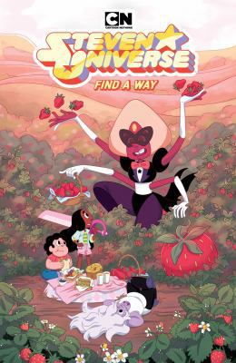 Steven Universe: Find a Way (Vol. 5), 5: Find a... 1684153875 Book Cover