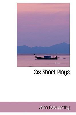 Six Short Plays 1103155393 Book Cover