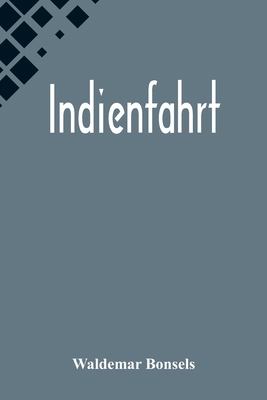 Indienfahrt [German] 935657376X Book Cover