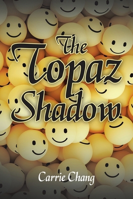 The Topaz Shadow B0D5QF89BV Book Cover