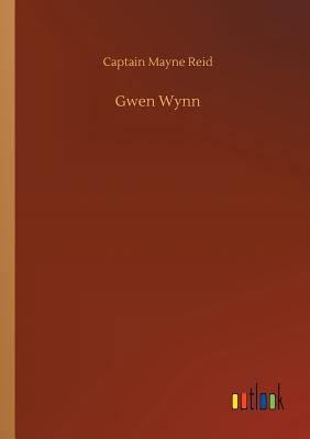 Gwen Wynn 3732678911 Book Cover